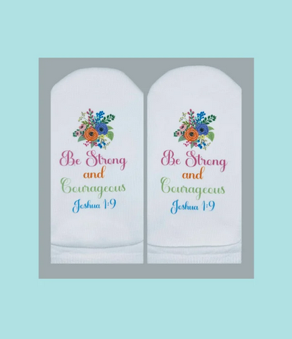 Standing on the Word Scripture Socks- Strong and Courageous Joshua 1:9