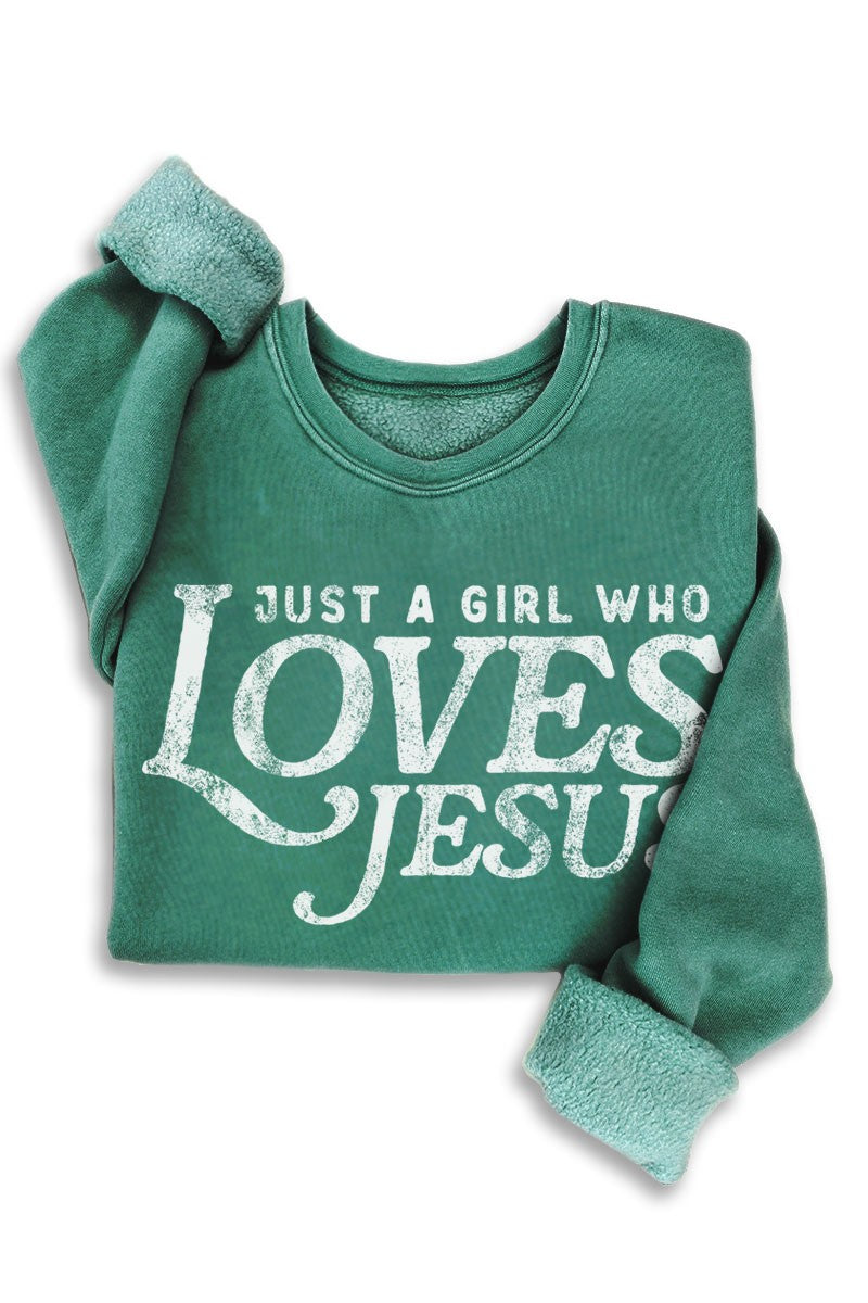 Just a Girl who Loves Jesus Sweatshirt