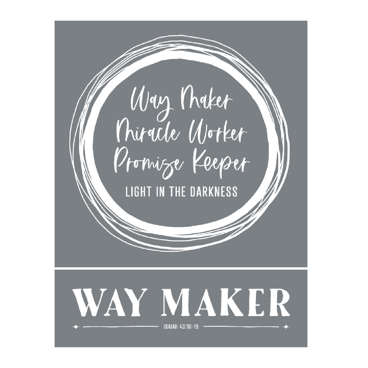 Way Maker Mesh Stencil