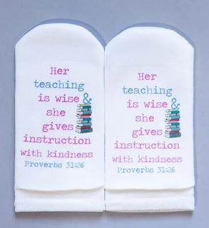 Standing on the Word Scripture Socks-Her Teaching is Wise Proverbs 31:26