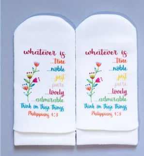 Standing on the Word Scripture Socks-Whatever is Good Philippians 4:8