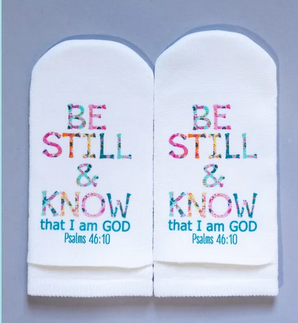 Standing on the Word Scripture Socks- Be Still & Know Psalm 46:10