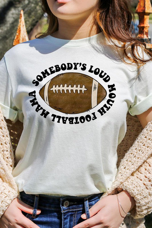 Somebody’s Loud Mouth Mama Graphic Tee