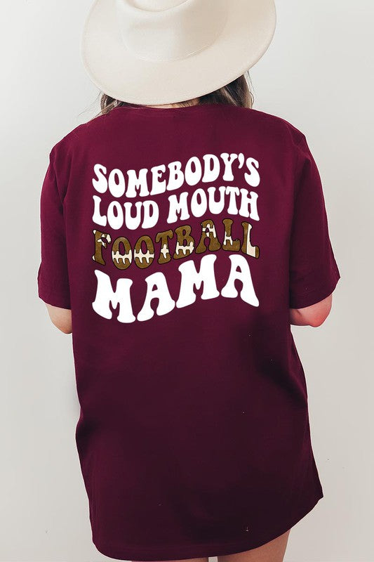 Somebody’s Loud Mouth Mama Graphic Tee