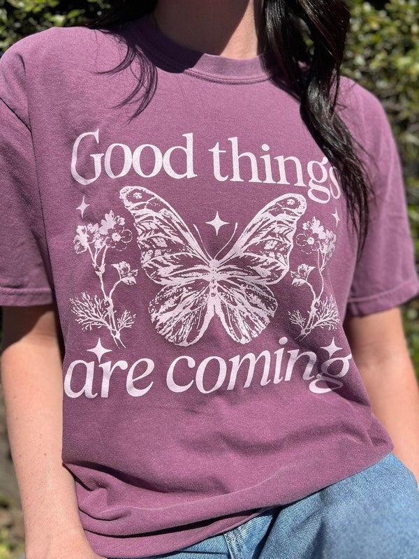 Good Things Are Coming Tee