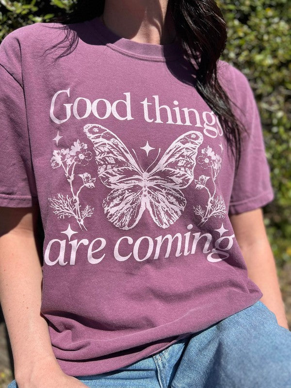 Good Things Are Coming Tee