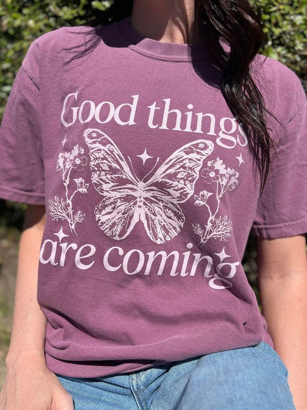 Good Things Are Coming Tee