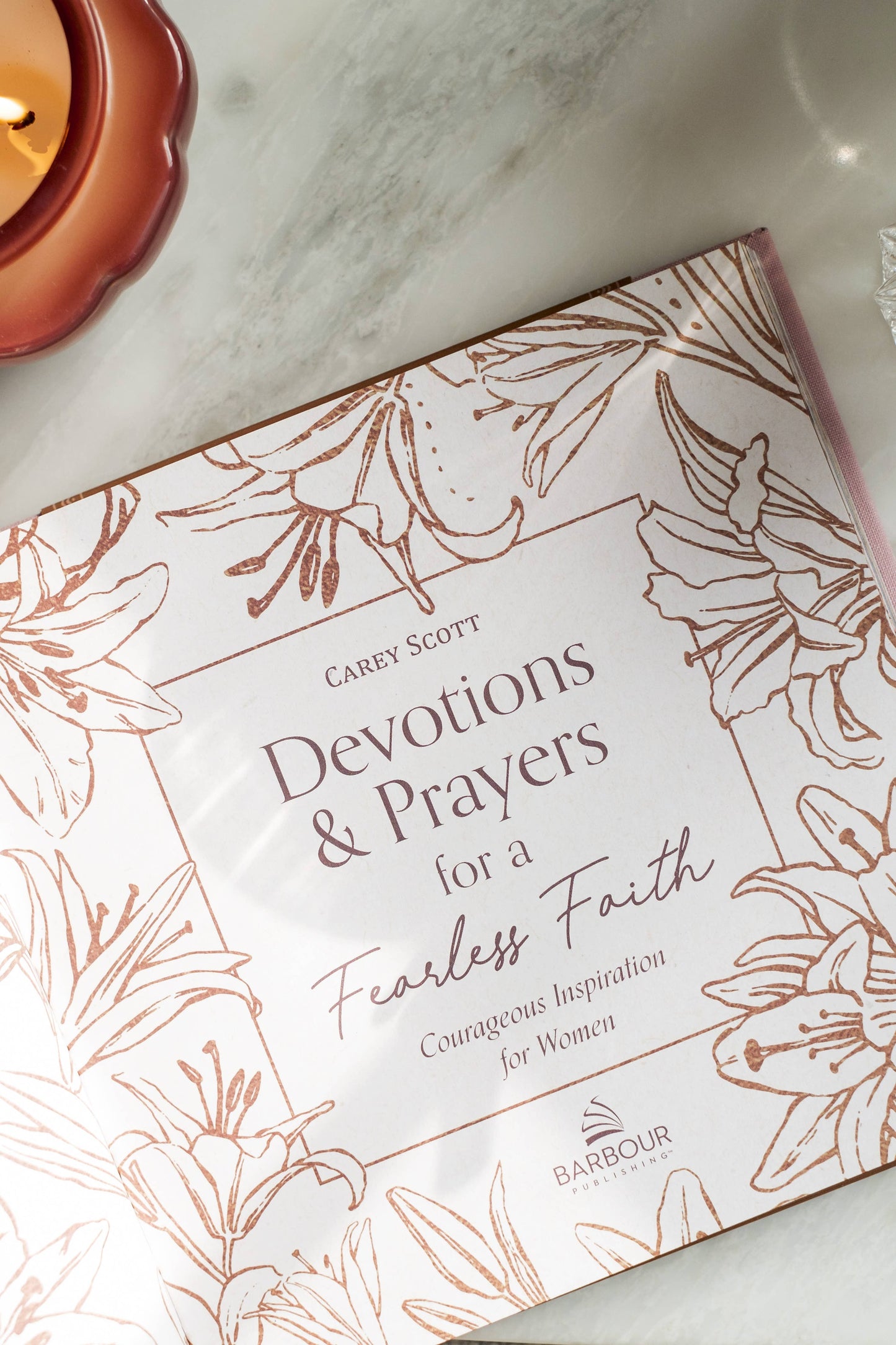 Devotions and Prayers for a Fearless Faith