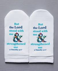 Standing on the Word Scripture Socks- The Lord Stood 2 Tim. 4:17