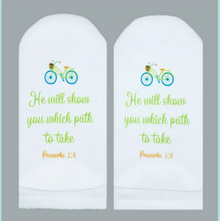 Standing on the Word Scripture Socks-Show you which path- Prov 3:6
